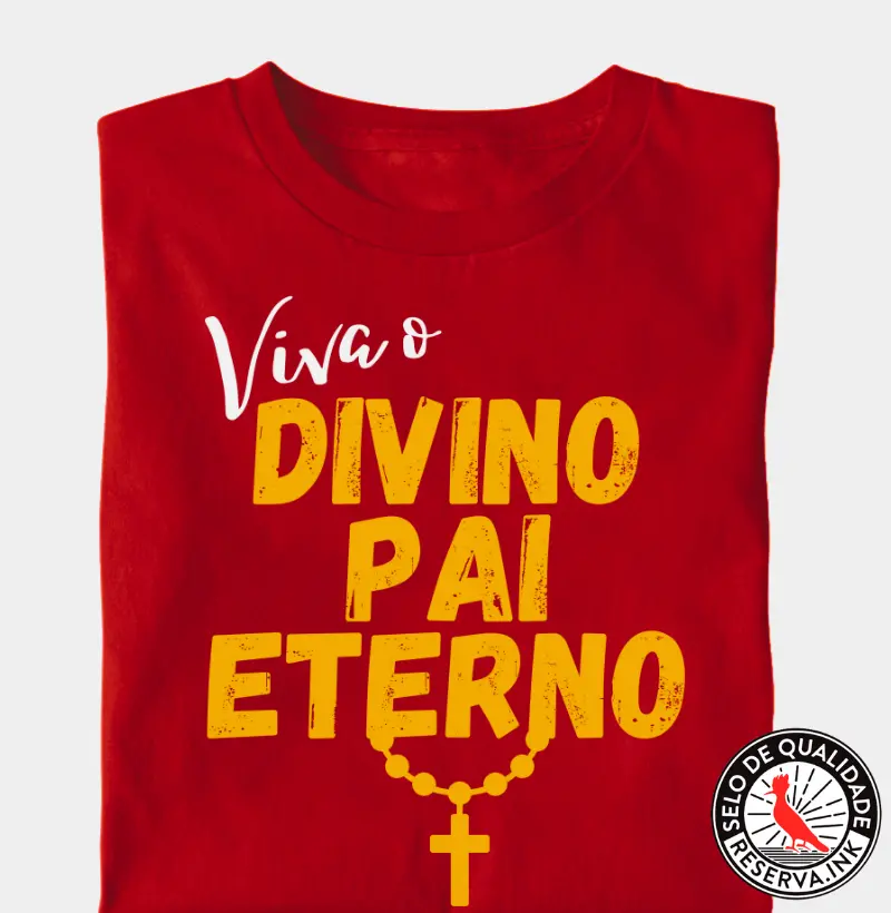Viva o Divino Pai Eterno
