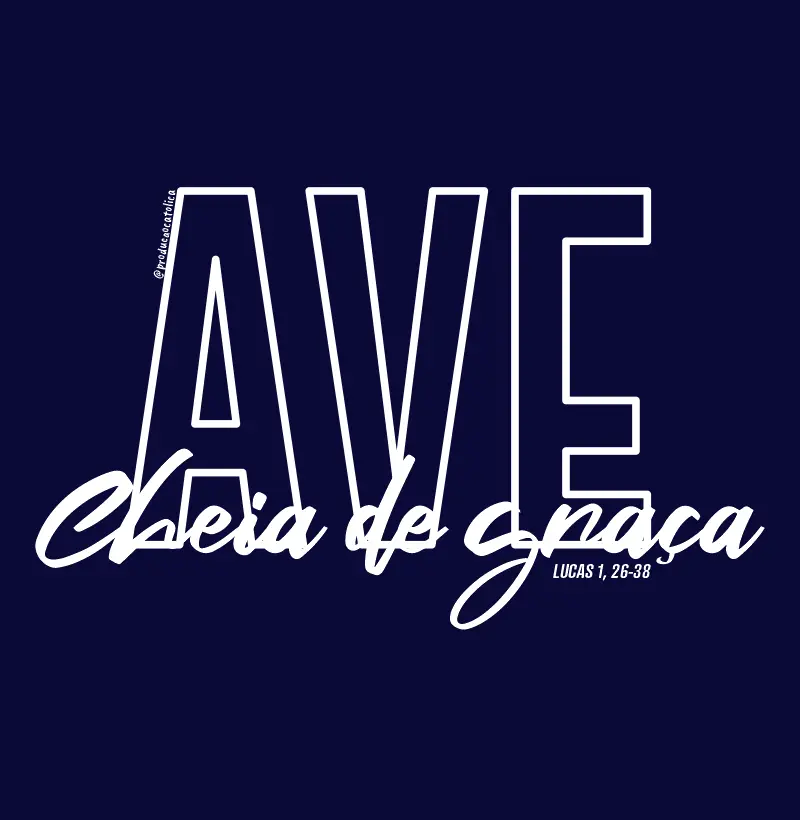 Camiseta "Ave Cheia de graça" (Lc 1, 26-38)
