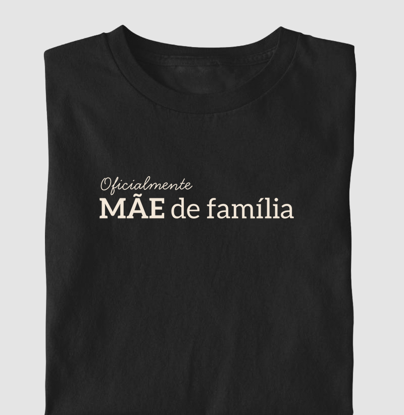 Oficialmente Mãe de Família!