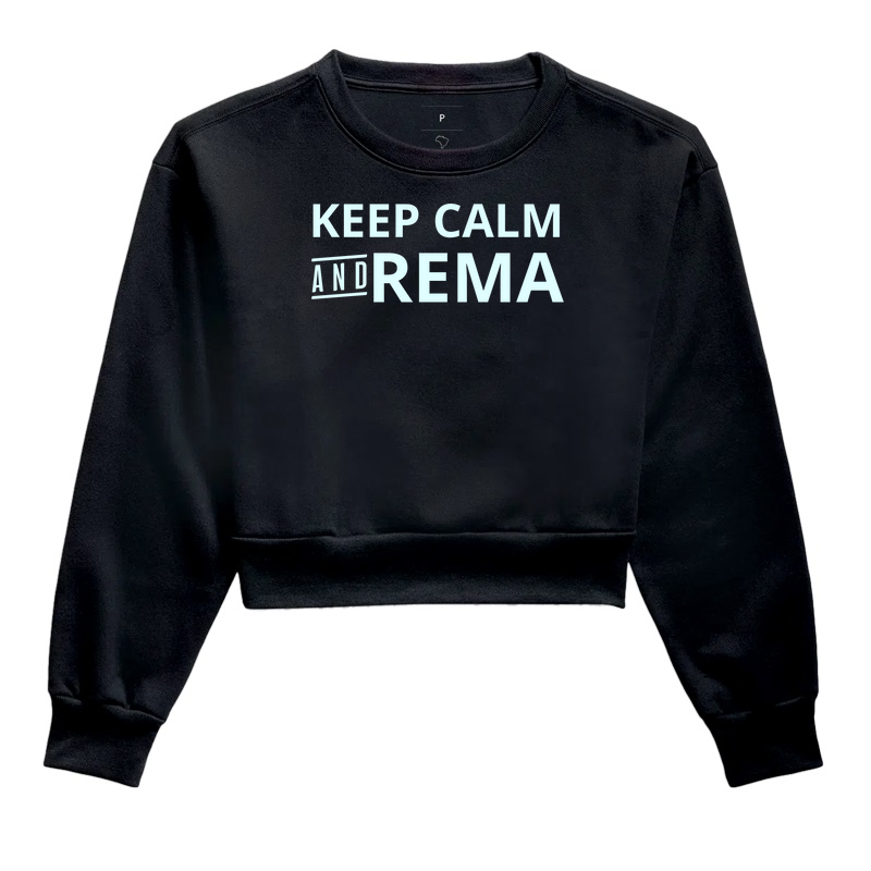 Keep Calm and Rema