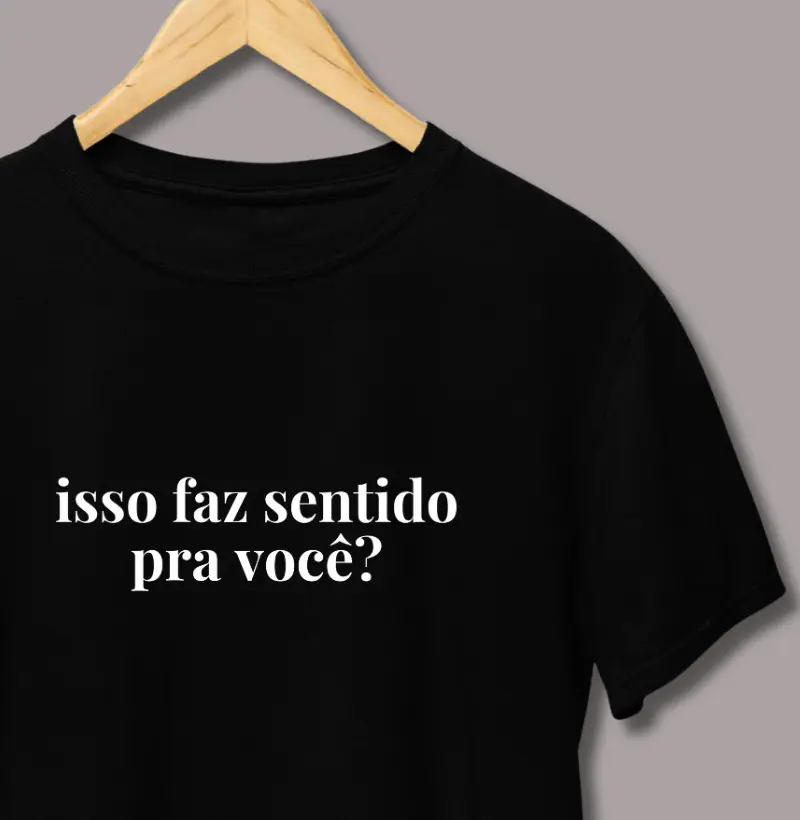 Isso faz Sentido pra Você?