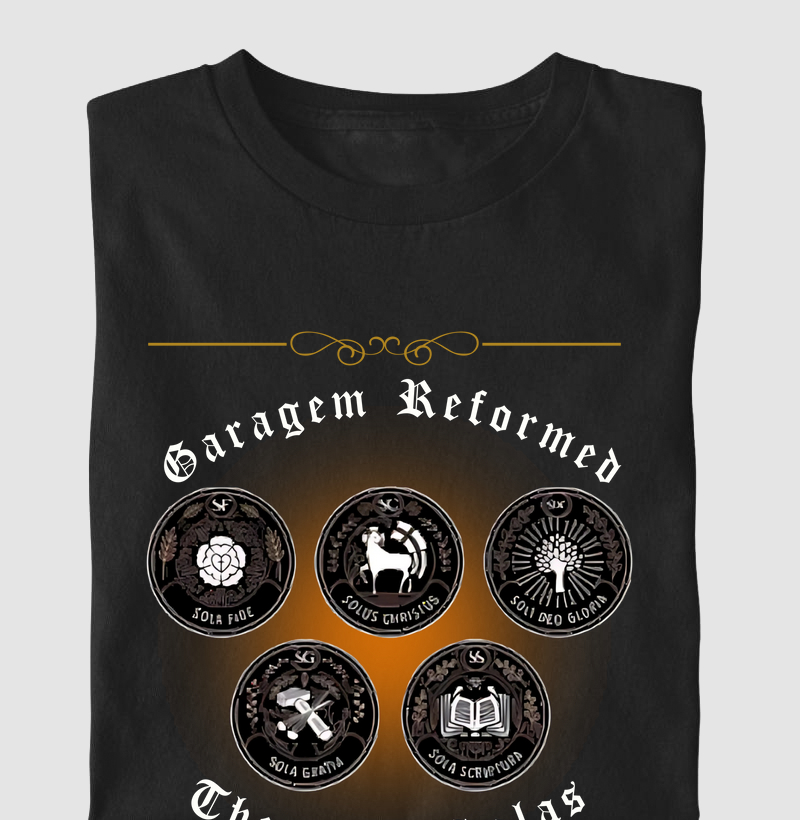 "Garagem Reformed The Five Solas"