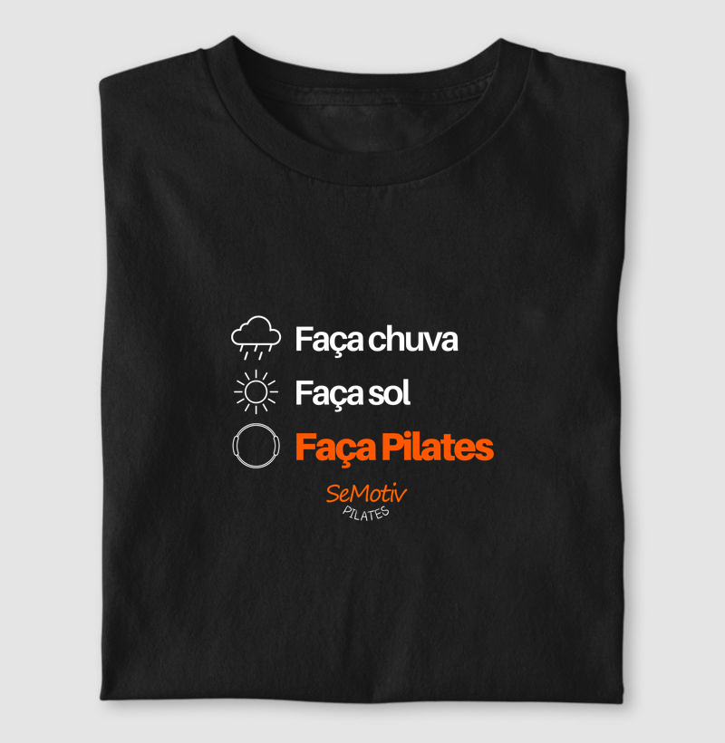 faça chuva, faça sol, faça pilates