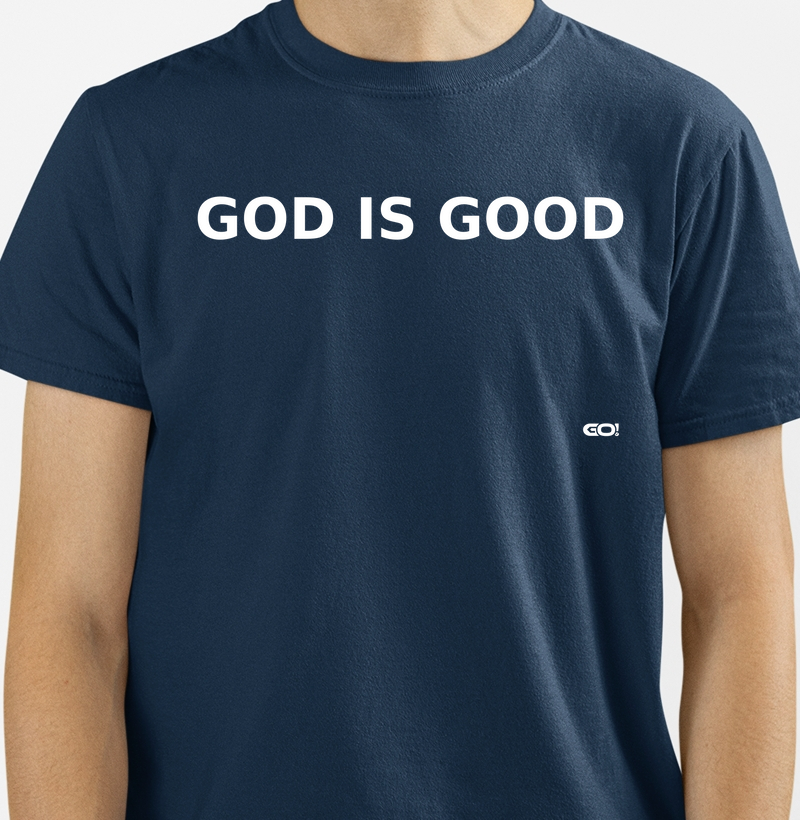 God Is Good