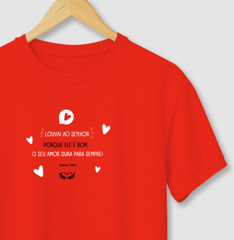 Camiseta Personalizada Louvai ao Senhor. Salmo 136.1