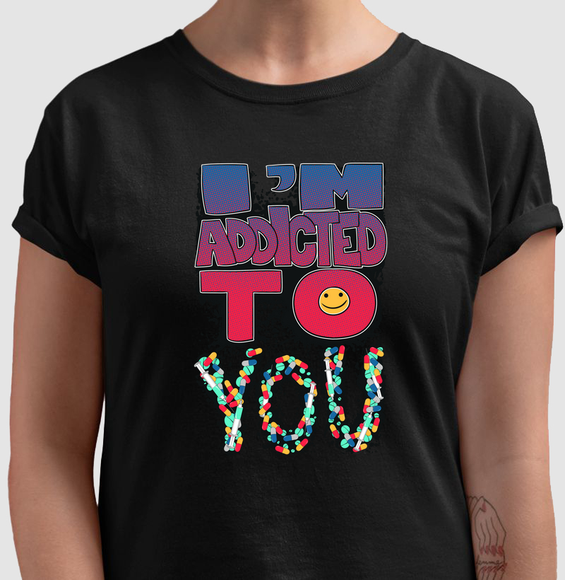 I`M ADDICTED TO YOU