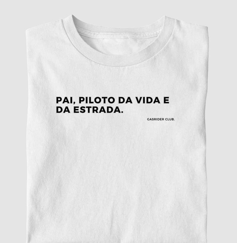 Pai, piloto da vida