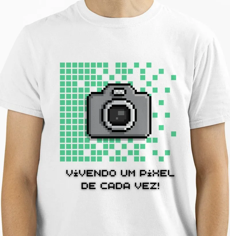 camiseta vivendo um pixel de cada vez