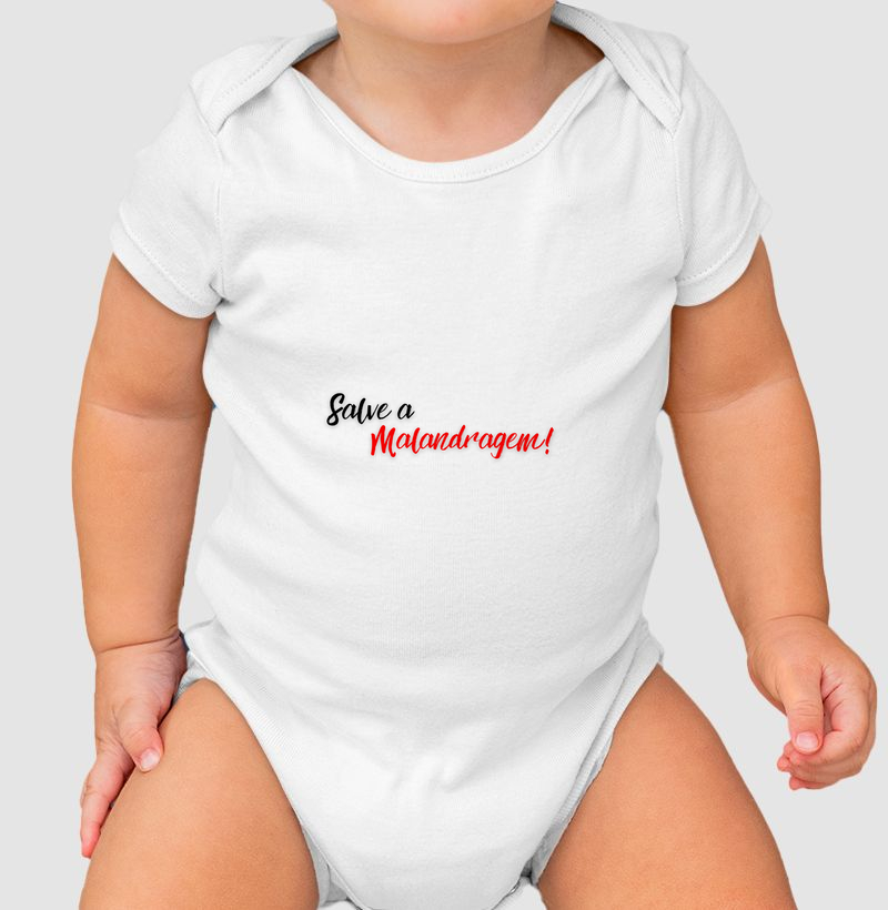 Malandro - Saudação - Body Branco
