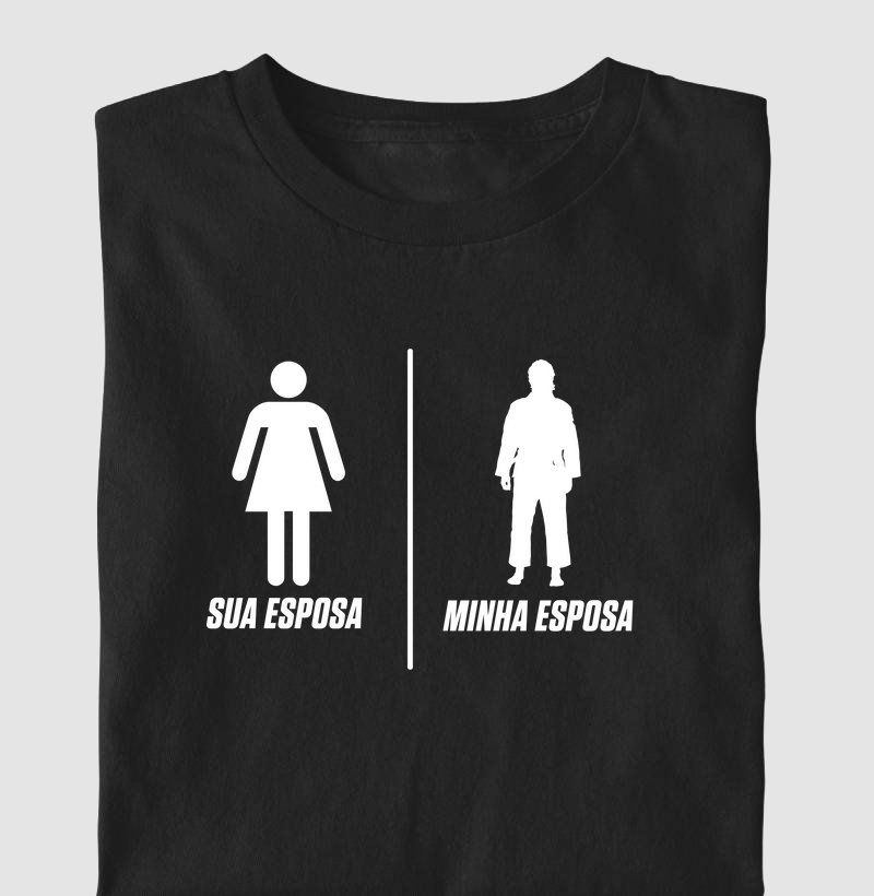 Sua esposa, minha esposa