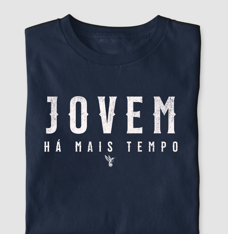 Jovem há mais tempo.