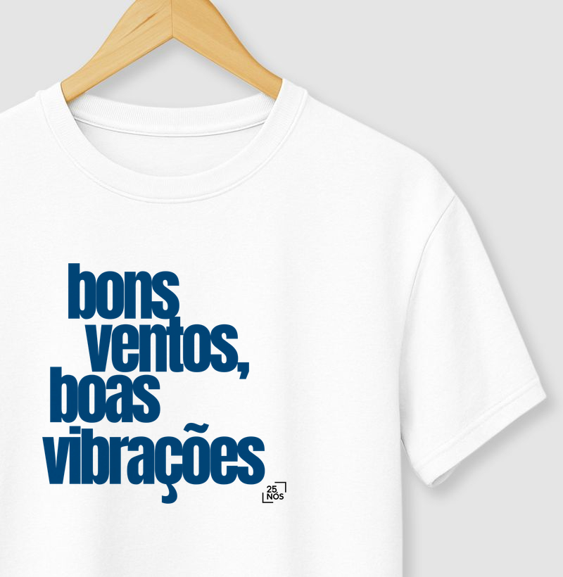 Bons Ventos, Boas Vibes