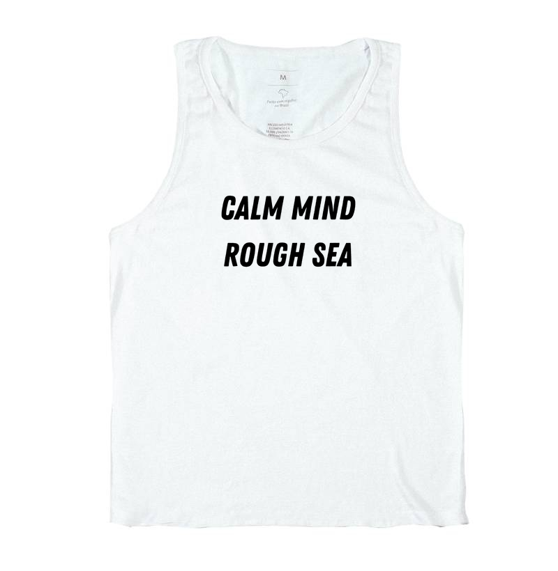 Calm Mind Rough Sea