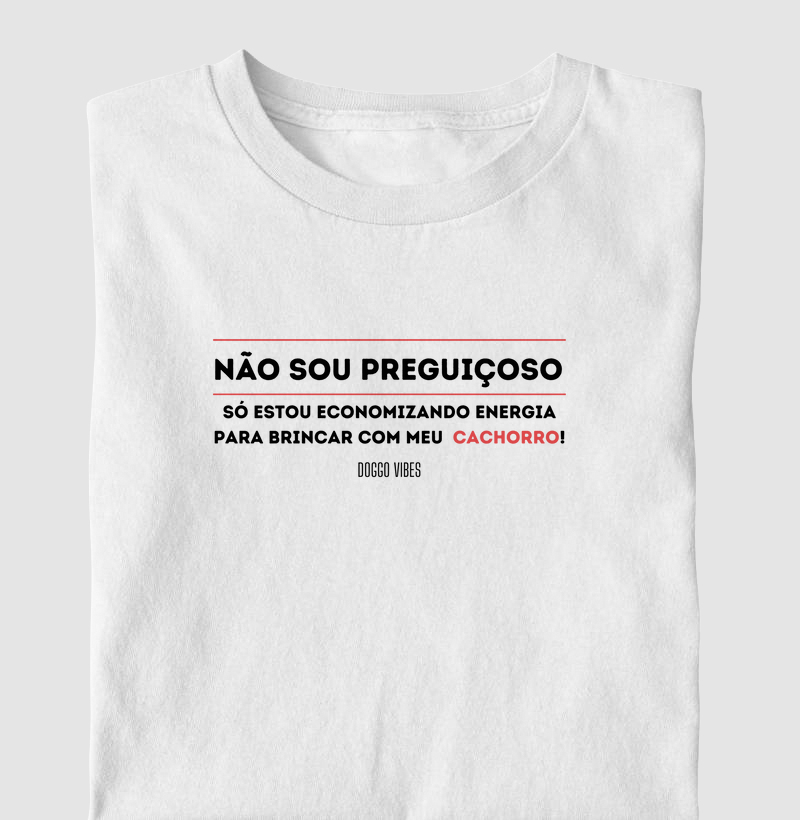 Não sou preguiçoso