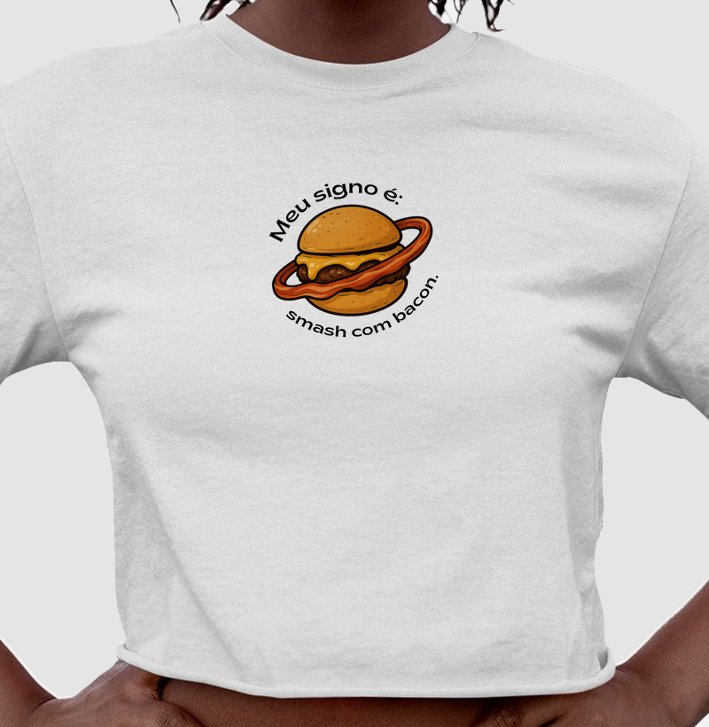 Meu signo é: smash com bacon.