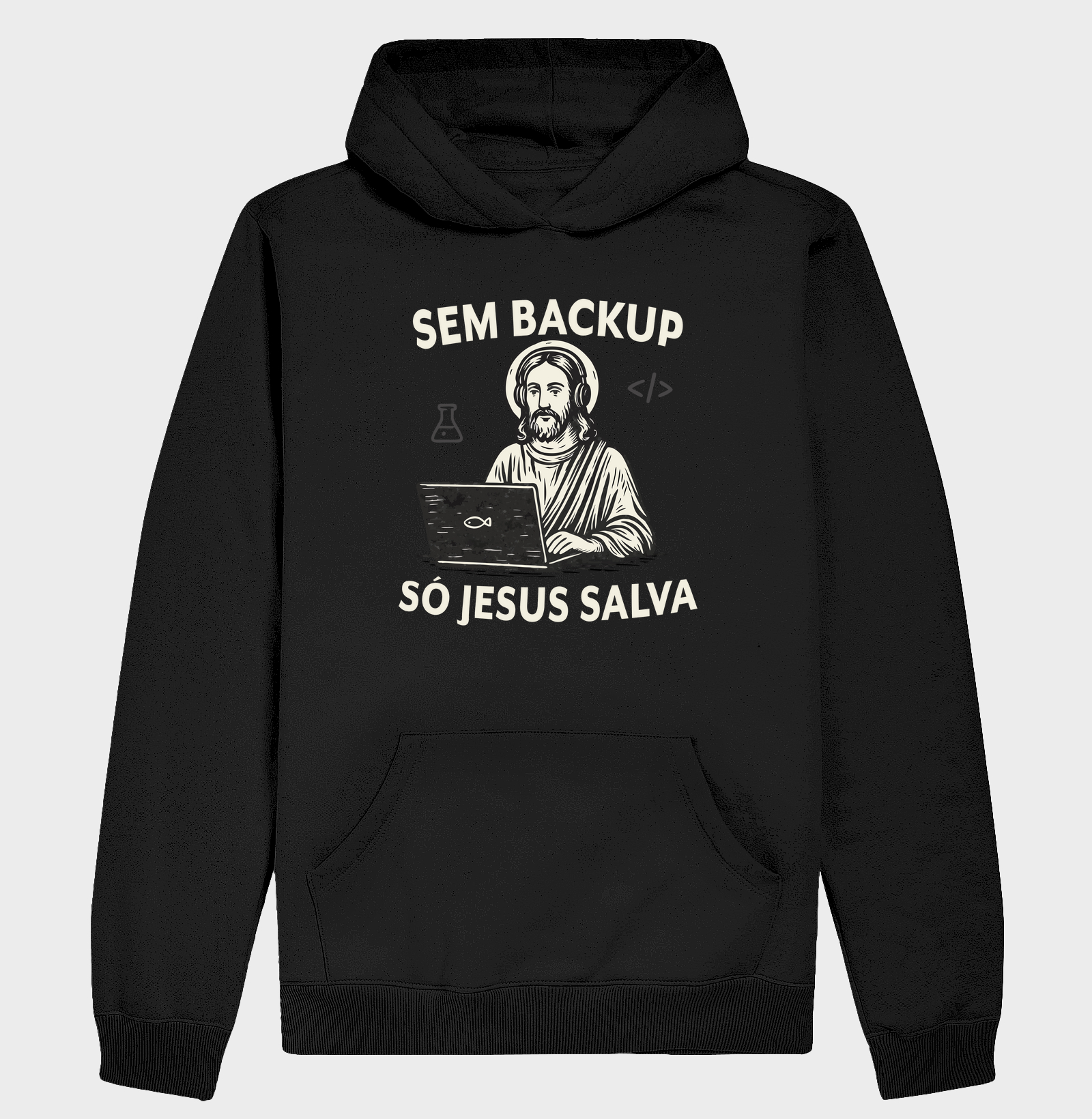 Hoodie Moletom Sem Backup Só Jesus Salva