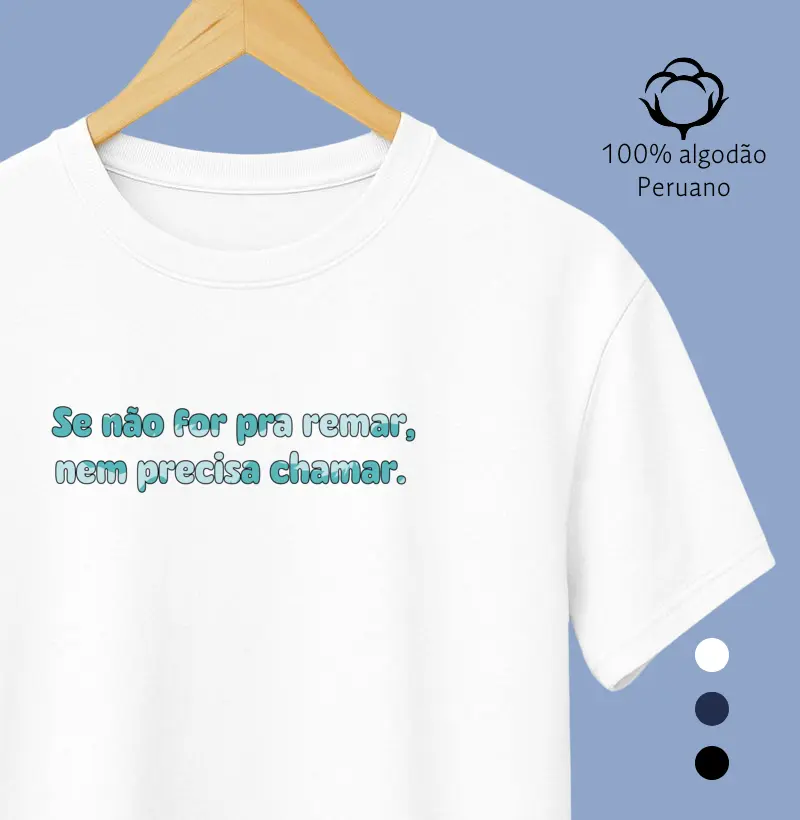 Se nao for pra remar ... (Peruano)