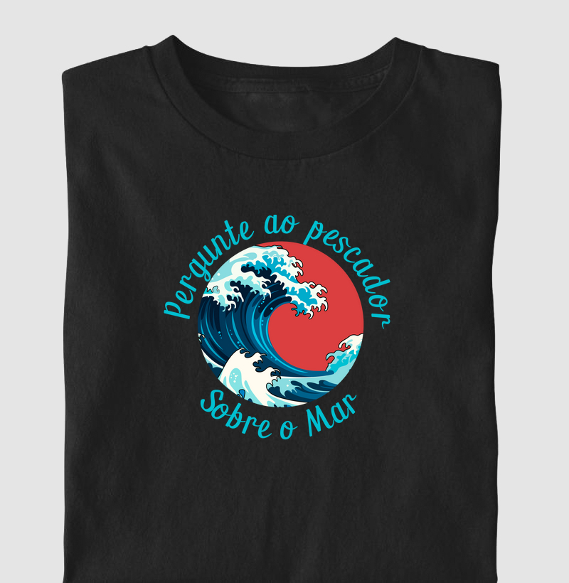 Pergunte ao pescador sobre o mar