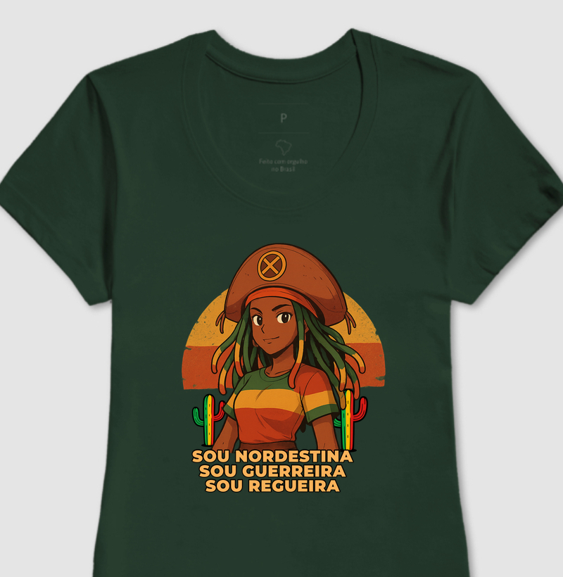camiseta algodão reggae sou nordestina sou regueira