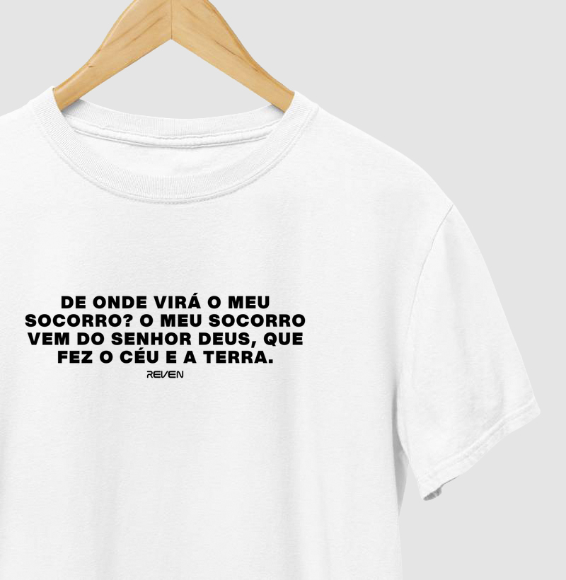 Camiseta De Onde Virá o meu Socorro