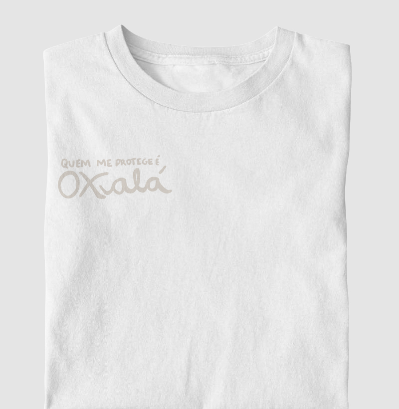 Quem me protege é Oxalá - Camisa Orixá Oxalá