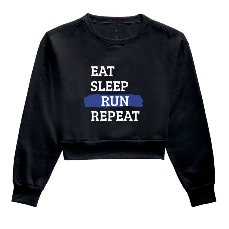 EAT SLEEP RUN REPEAT