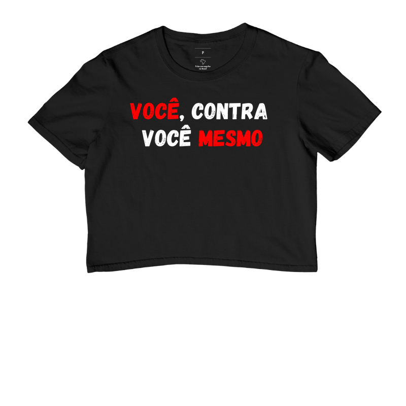 Você, contra você mesmo