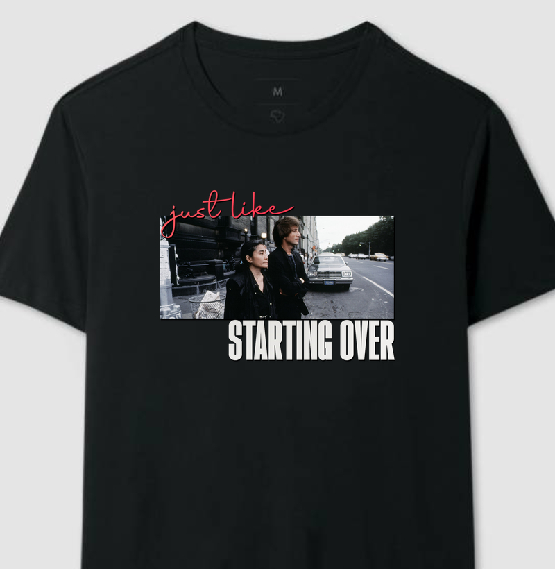 Camiseta Just Like Starting Over
