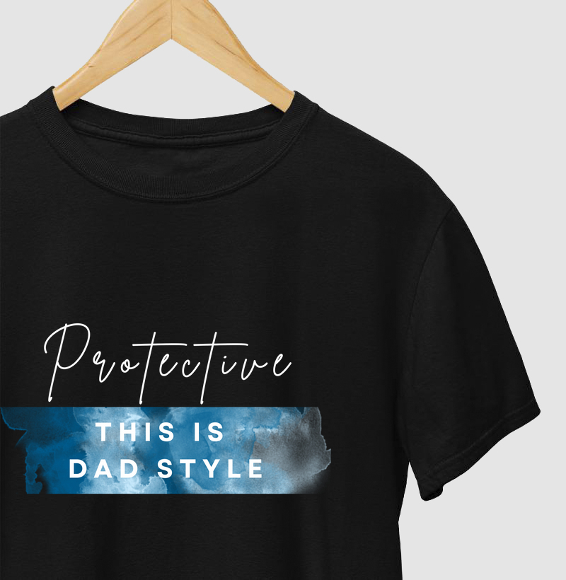 Camiseta | Protective - This is Dad Style