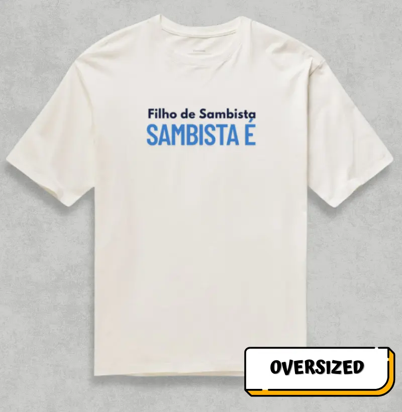 Filho de Sambista Sambista é