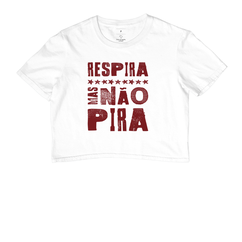 Respira, mas não pira