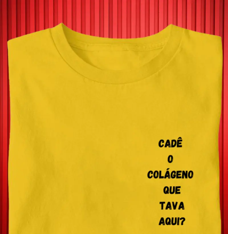'Cadê o Colágeno Que Tava Aqui?' 
