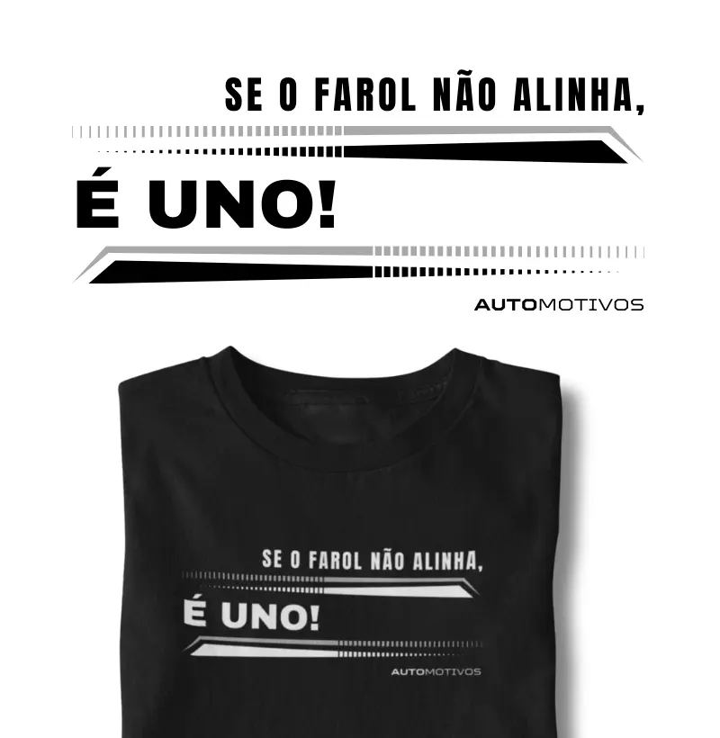 Se o Farol Não Alinha, é Uno! 