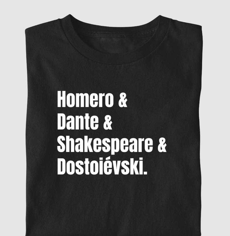 Homero & Dante & Shakespeare & Dostoievski