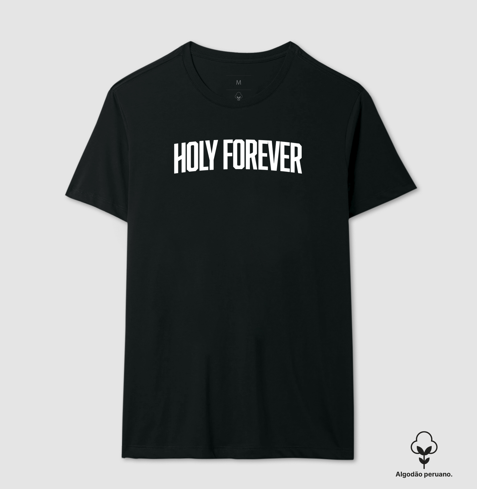 HOLY FOREVER | Camiseta Cristã Loucos Por Jesus