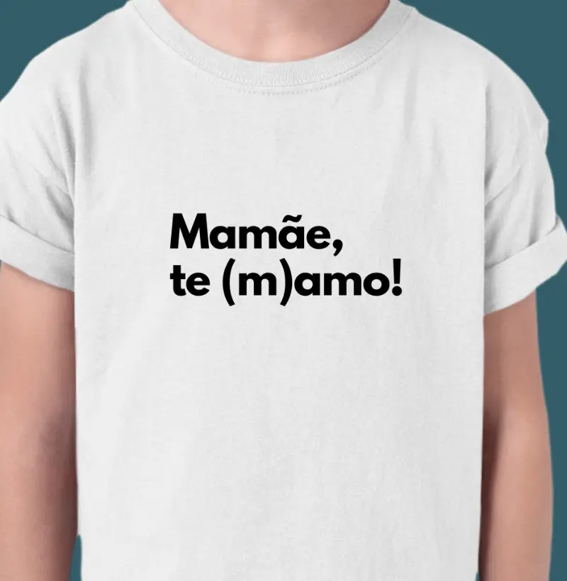 Mamãe, te (m) amo! (infantil)