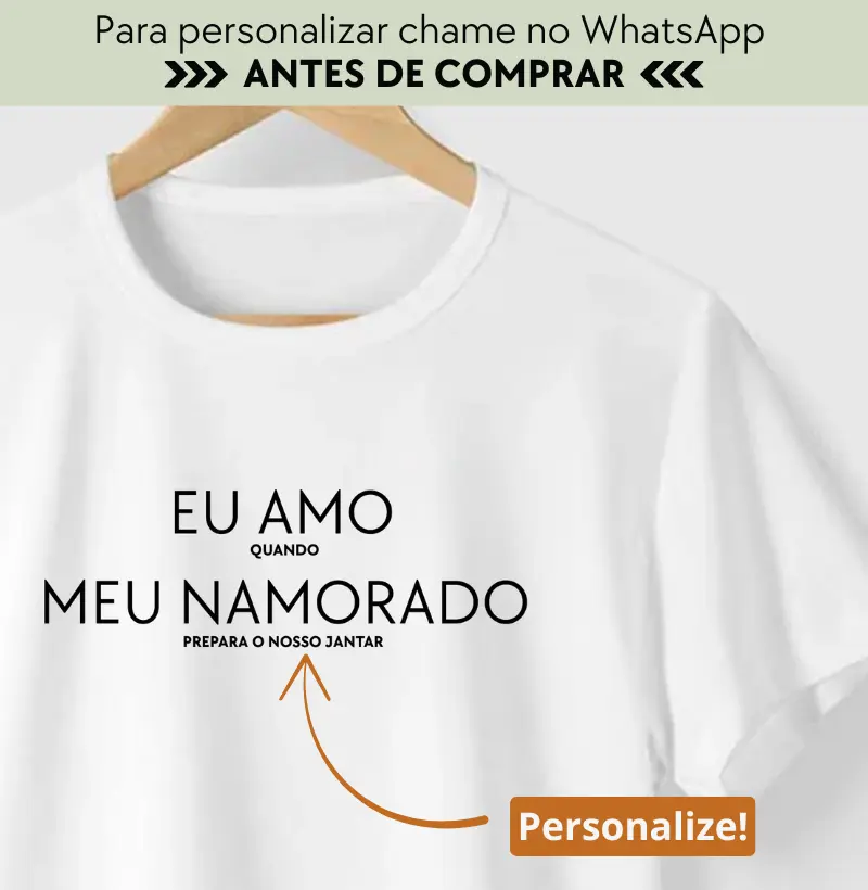 Camiseta dia dos Namorados 'Eu amo meu namorado'