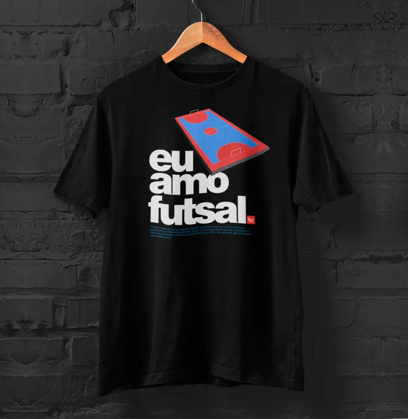 Camiseta Eu amo Futsal