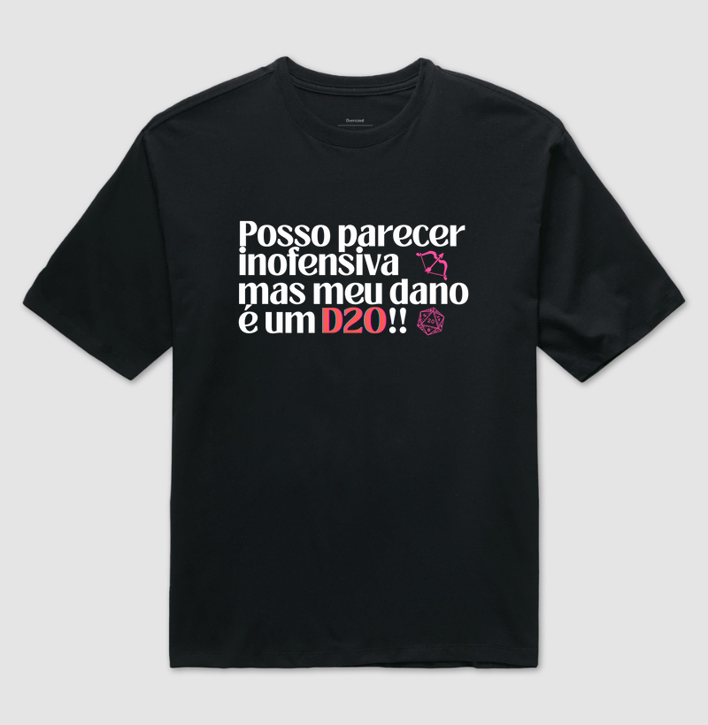Posso parecer inofensiva... (Oversized)