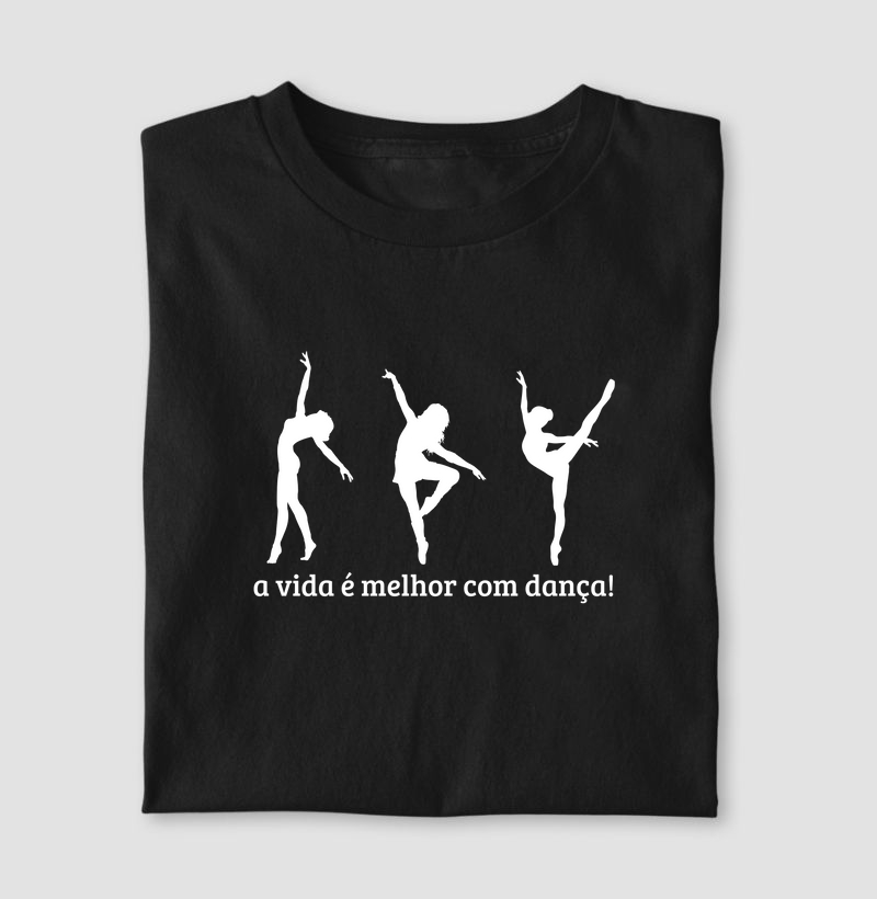 A vida é melhor com dança!