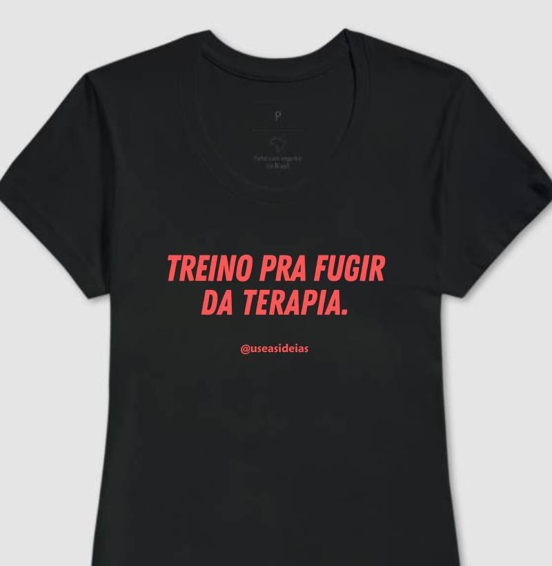 TREINO PRA FUGIR DA TERAPIA.