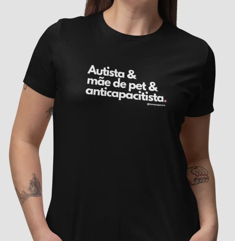 Autista & mãe de pet & anticapacitista