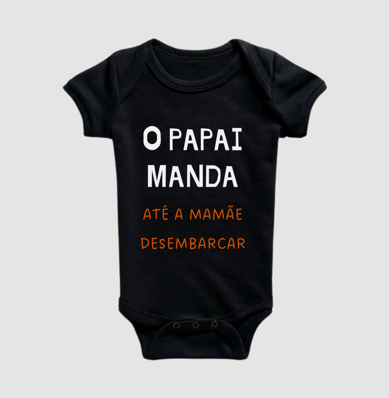 O papai manda...