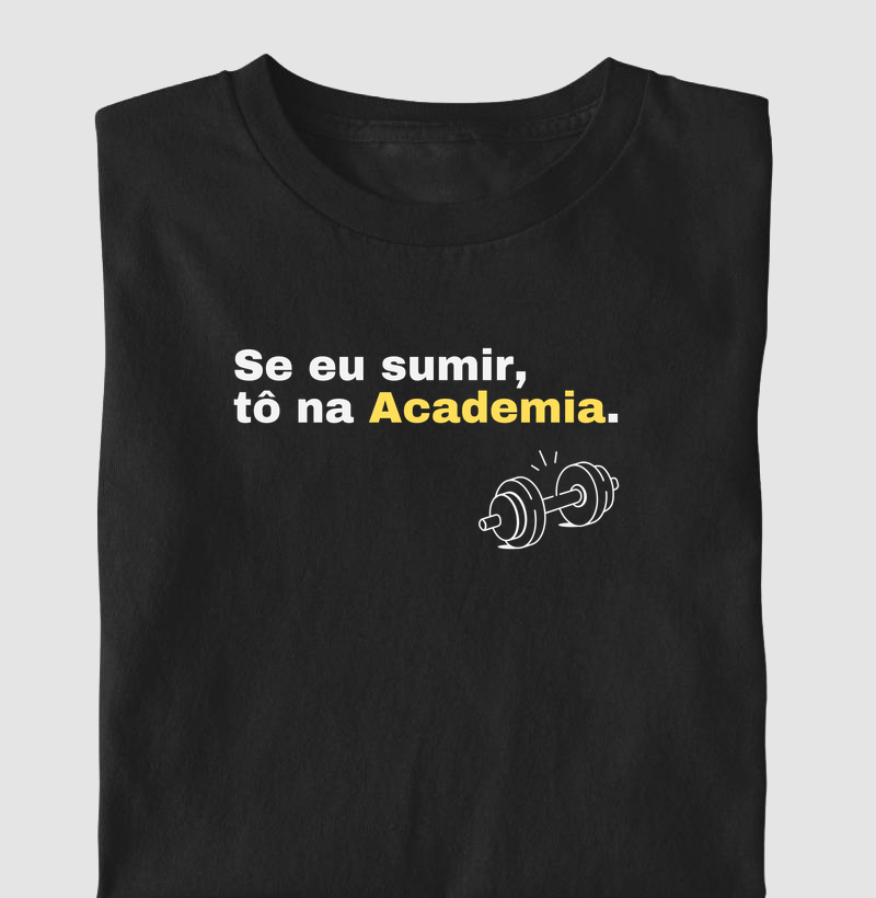 Se eu sumir, tô na Academia