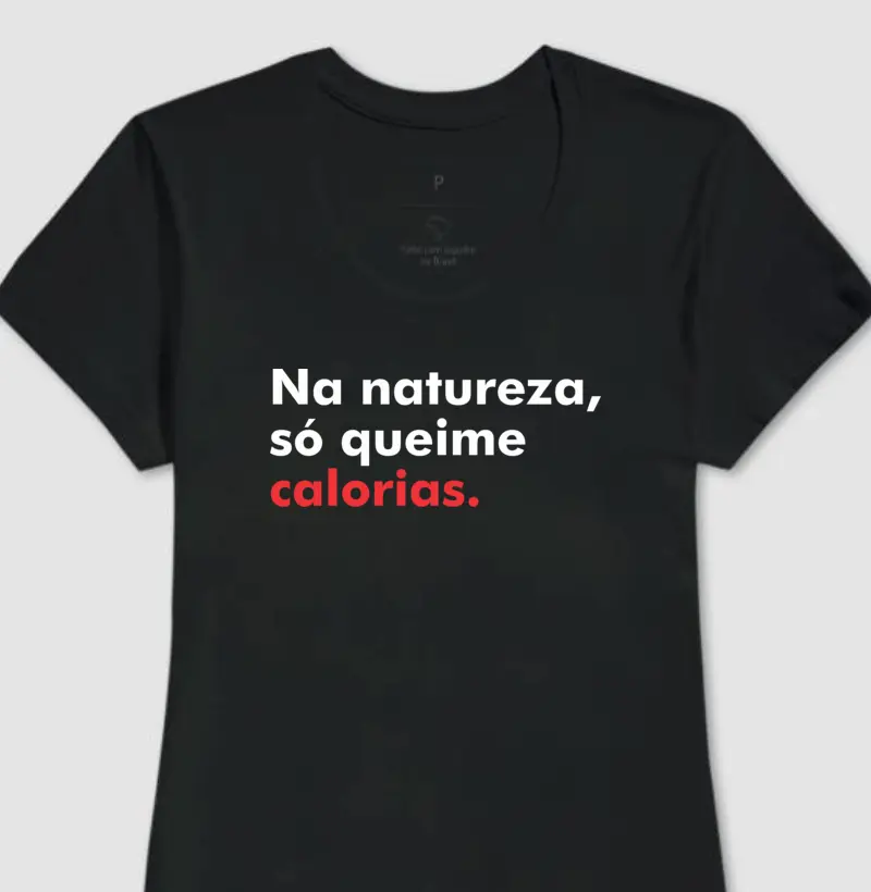 Na natureza, só queime calorias