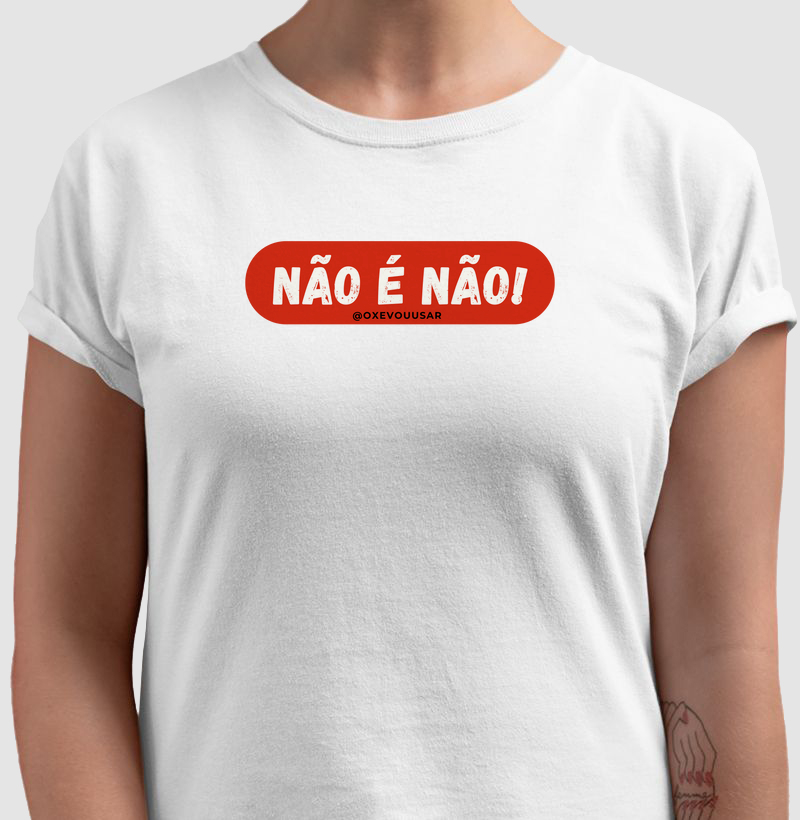 Não é Não!