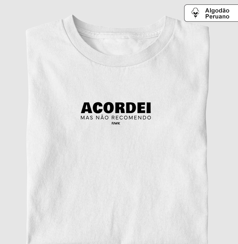 Camiseta Fawk - Acordei_pt