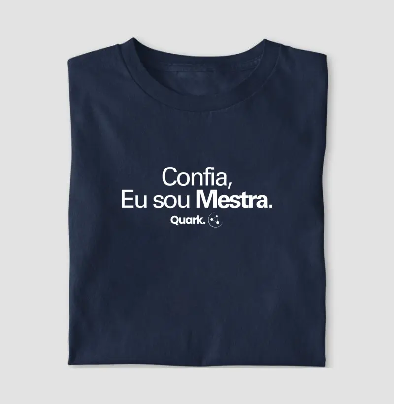 Confia, eu sou Mestra