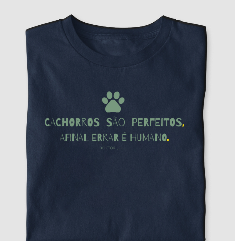 CACHORROS SÃO PERFEITOS
