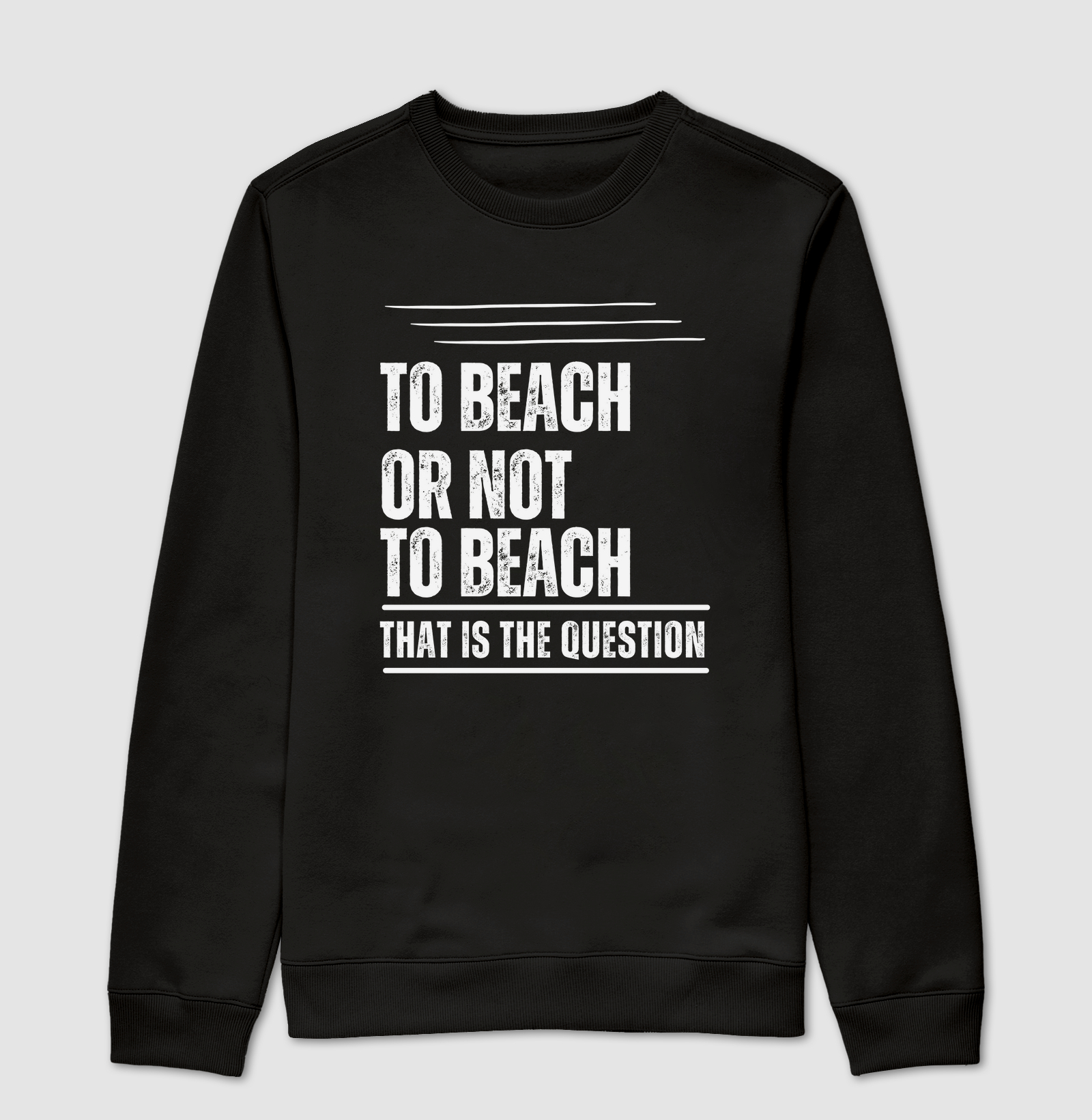TO BEACH OR NOT TO BEACH